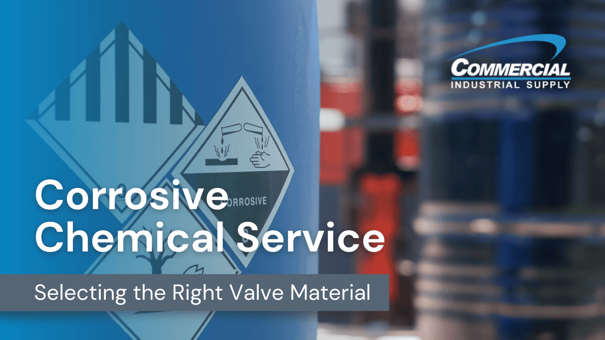 Selecting the Right Valve Material for Corrosive Chemical Service